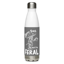 Load image into Gallery viewer, Sorry Teach Stainless steel water bottle